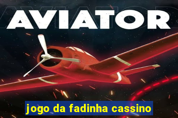 jogo da fadinha cassino